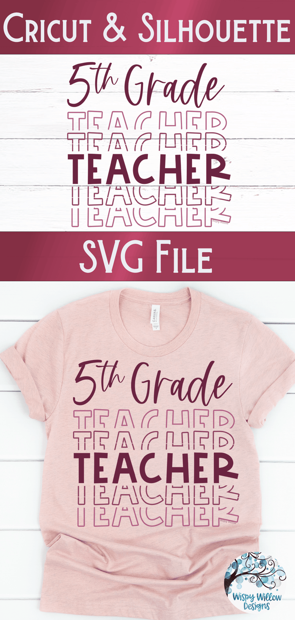 Fifth Grade Teacher SVG | Teacher Shirt SVG Wispy Willow Designs Company