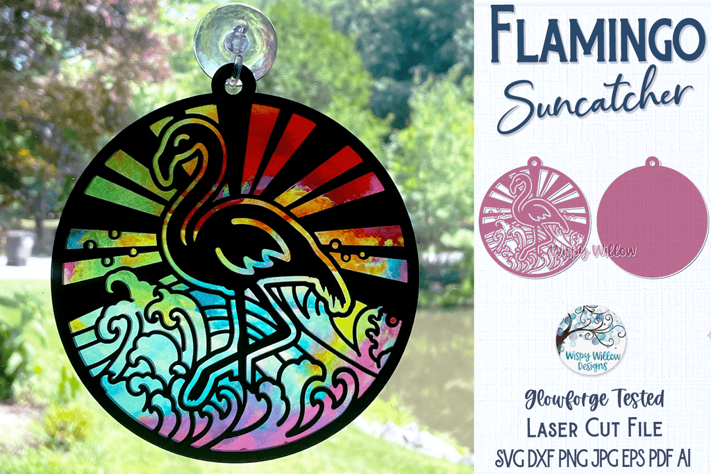 Flamingo Suncatcher for Laser or Glowforge Wispy Willow Designs Company