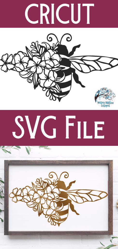 Floral Bee SVG Wispy Willow Designs Company