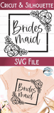 Floral Bridesmaid SVG | Wedding SVG Wispy Willow Designs Company