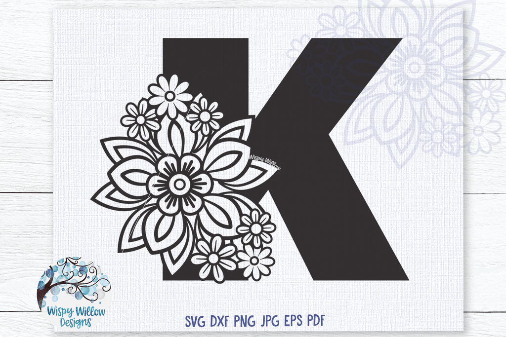 Floral Letter K SVG Wispy Willow Designs Company