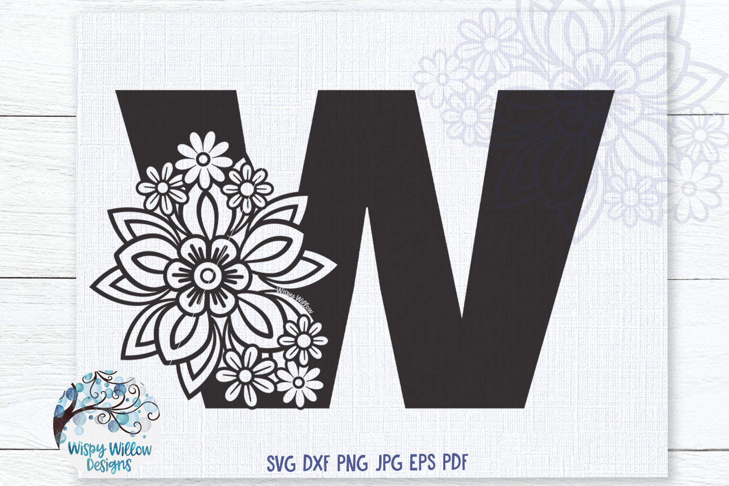 Floral Letter W SVG Wispy Willow Designs Company