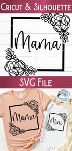 Floral Mama and Mini SVG Wispy Willow Designs Company