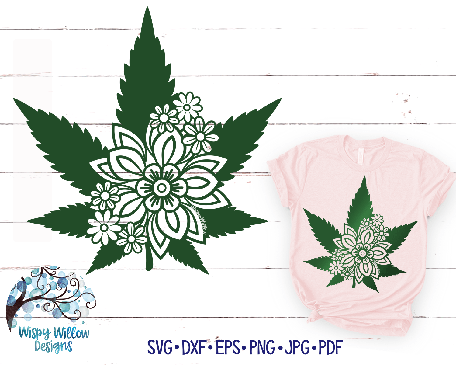 Floral Marijuana Leaf SVG Wispy Willow Designs Company