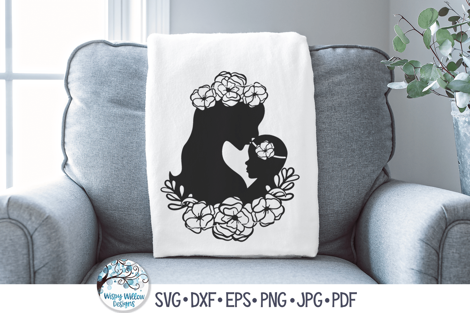 Floral Mom with Baby Girl Svg Wispy Willow Designs Company
