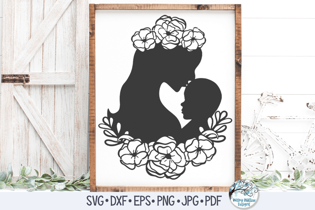 Floral Mom with Baby Svg Wispy Willow Designs Company