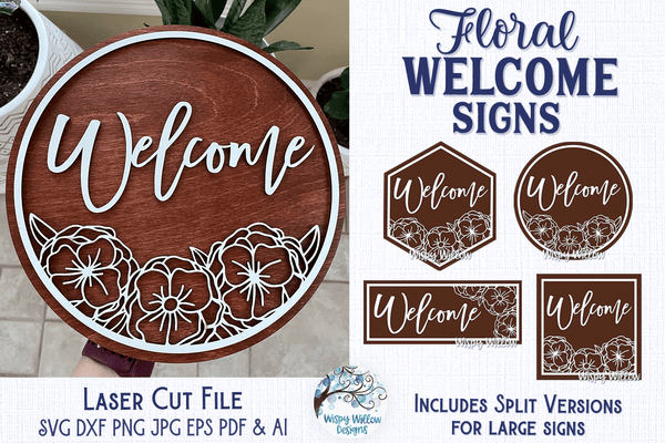 Floral Welcome Sign Bundle for Glowforge or Laser Cutter – Wispy Willow ...