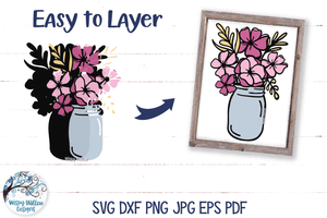 Flowers in Mason Jar SVG Wispy Willow Designs Company