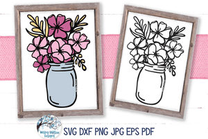Flowers in Mason Jar SVG Wispy Willow Designs Company