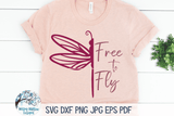 Free To Fly Dragonfly SVG Wispy Willow Designs Company
