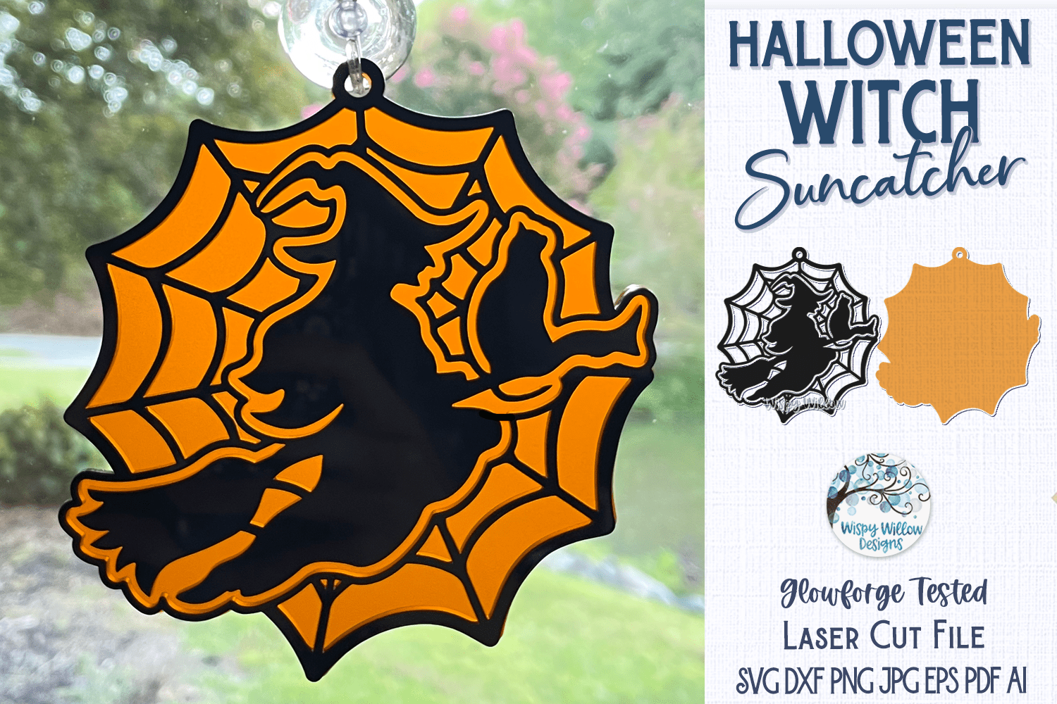 Halloween Witch Suncatcher for Glowforge Laser Cutter Wispy Willow Designs Company