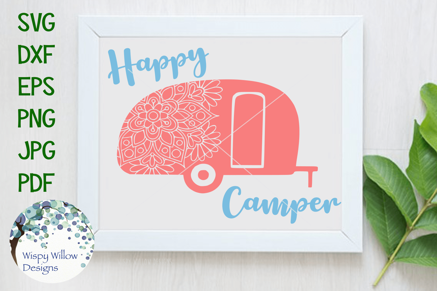 Happy Camper Mandala SVG Wispy Willow Designs Company