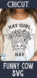 Hay Girl Hay SVG Wispy Willow Designs Company