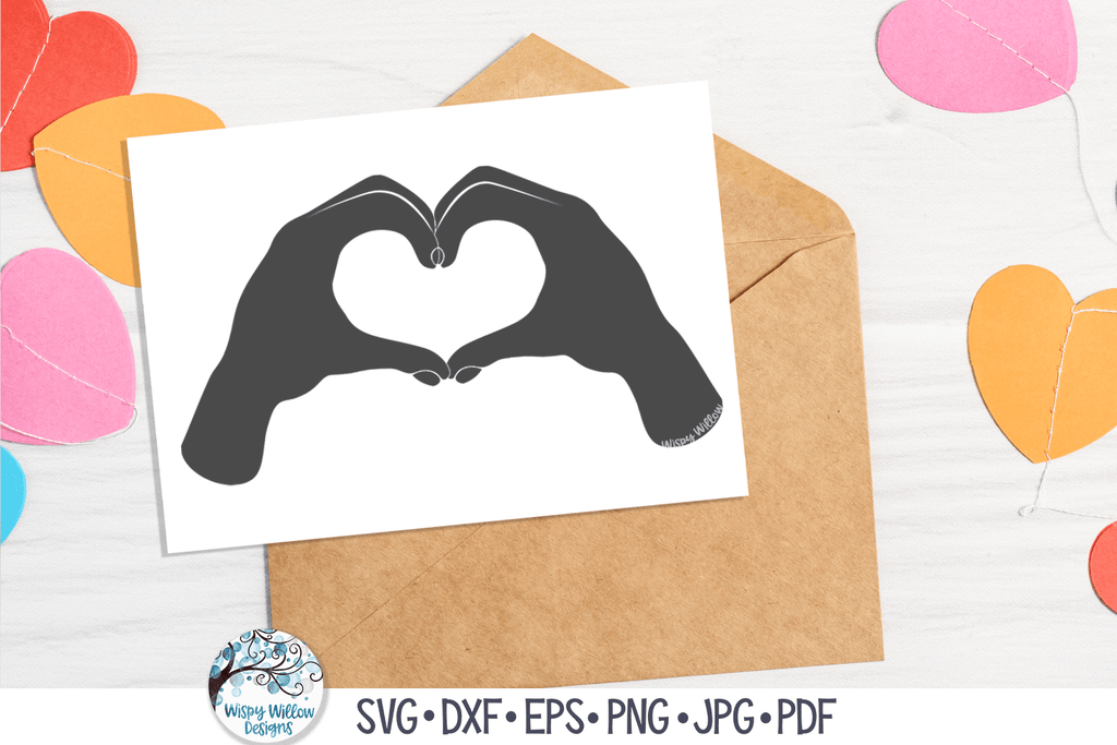 Heart Hand Silhouette SVG | Valentine's Day Wispy Willow Designs Company