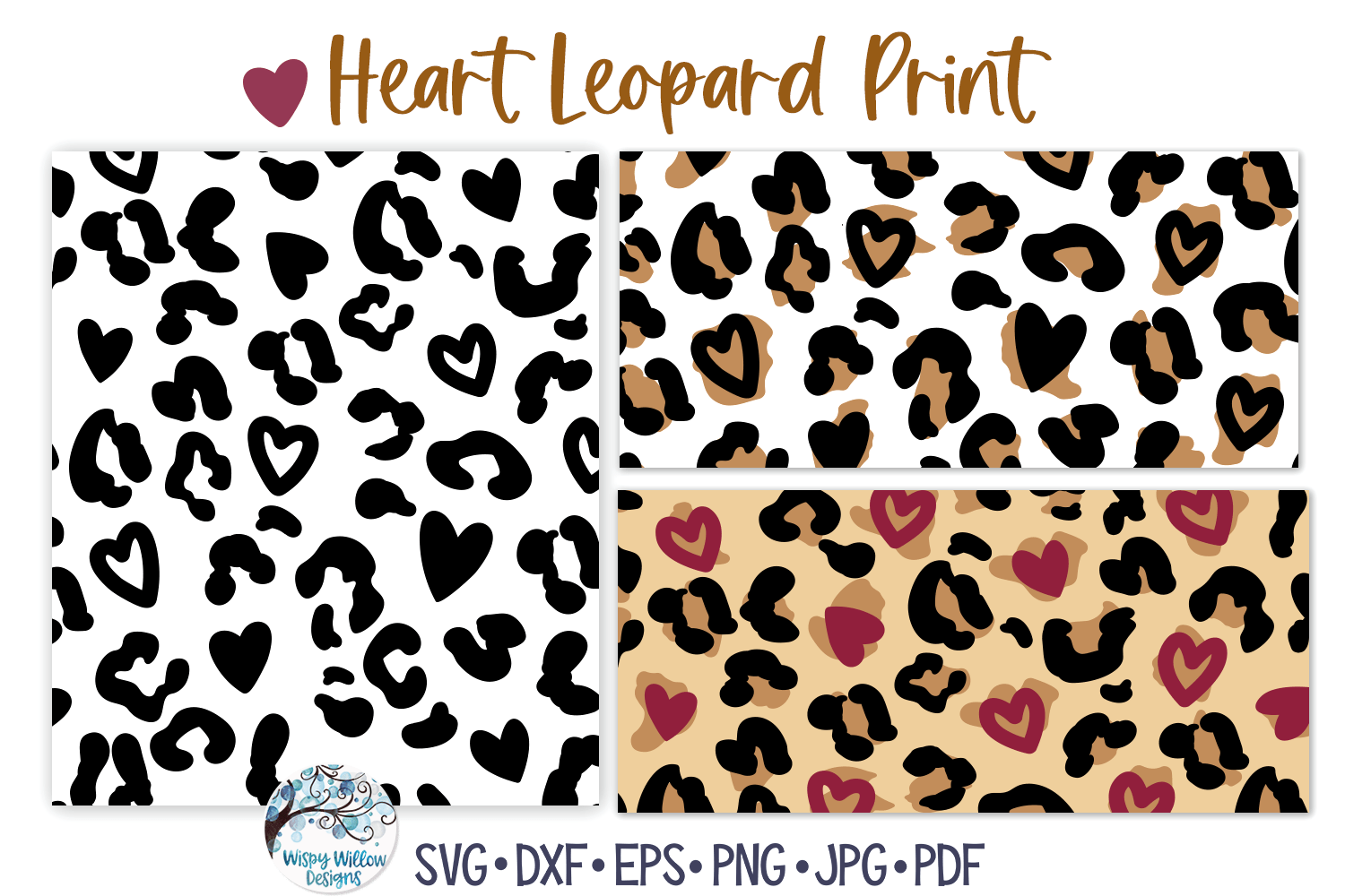 Heart Leopard Print SVG | Valentine's Day Animal Pattern Wispy Willow Designs Company