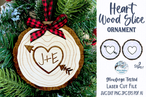 Heart Wood Slice Christmas Ornament for Glowforge or Laser Cutter Wispy Willow Designs Company
