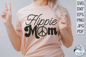 Hippie Mom SVG Wispy Willow Designs Company