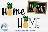 Home Pineapple SVG Wispy Willow Designs Company