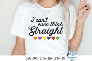 I Can't Even Think Straight SVG Wispy Willow Designs Company