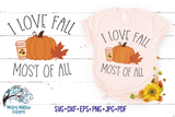 I Love Fall Most of All SVG Wispy Willow Designs Company
