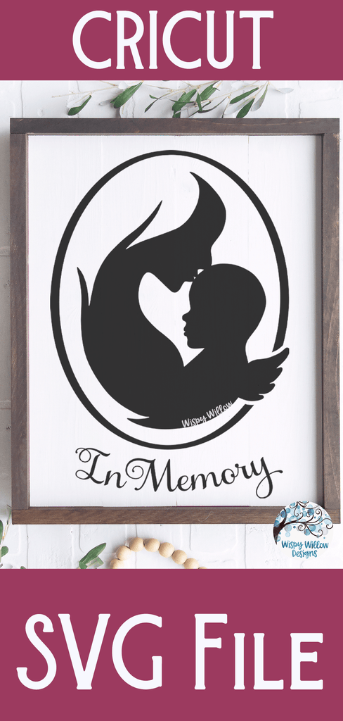 In Memory of Baby with Mother SVG Wispy Willow Designs Company