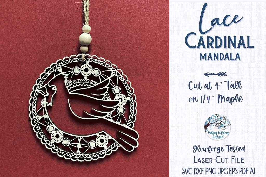 Lace Cardinal Mandala for Laser or Glowforge Wispy Willow Designs Company