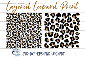 Layered Leopard Print SVGs Wispy Willow Designs Company