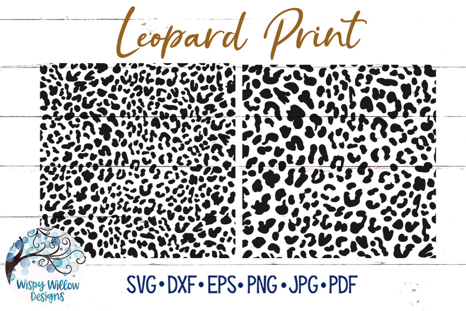 Leopard Print Pattern SVG Wispy Willow Designs Company