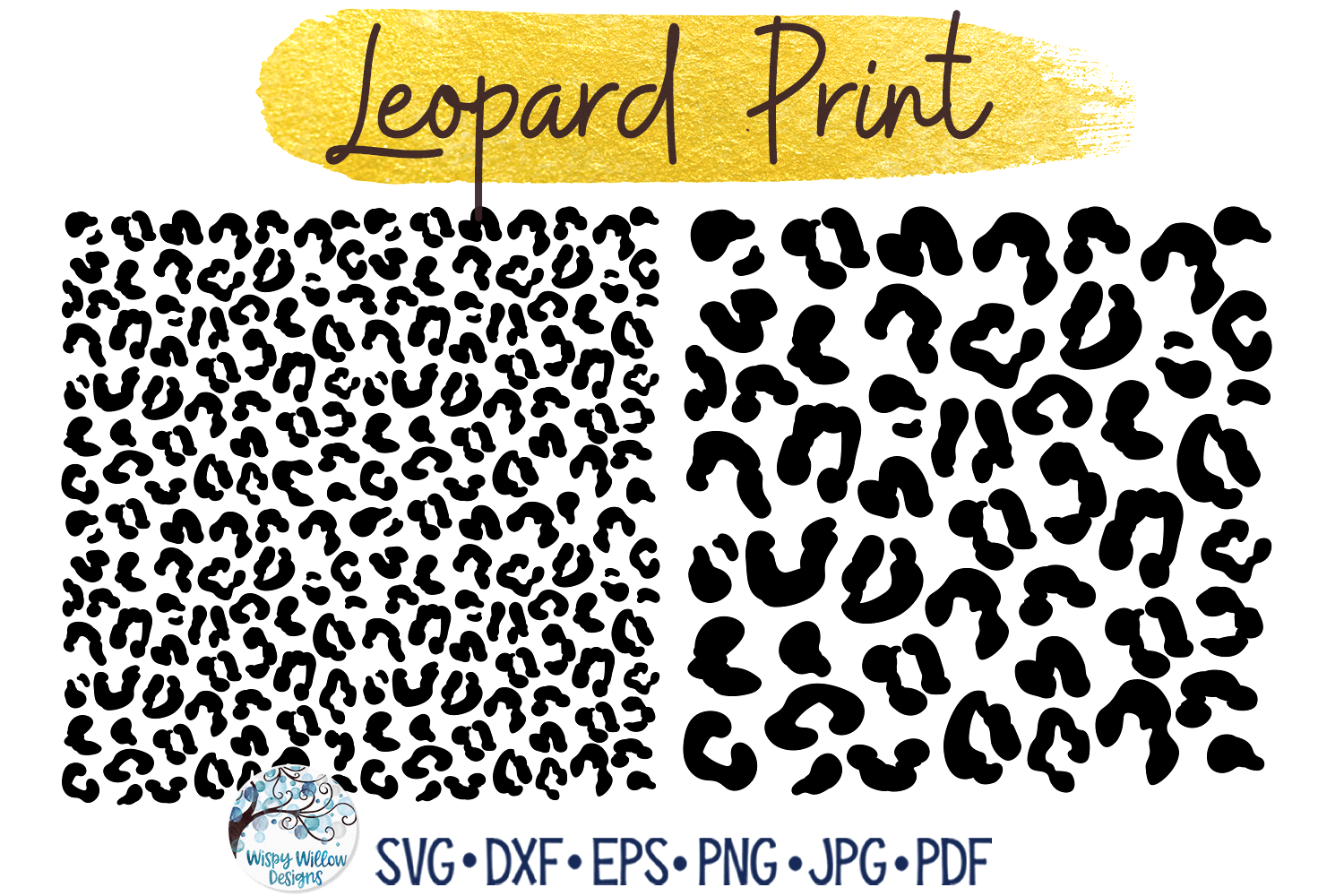 Leopard Print SVGs Wispy Willow Designs Company