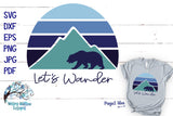 Let's Wander SVG Wispy Willow Designs Company