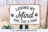 Losing My Mind One Cat At A Time Svg Wispy Willow Designs Company