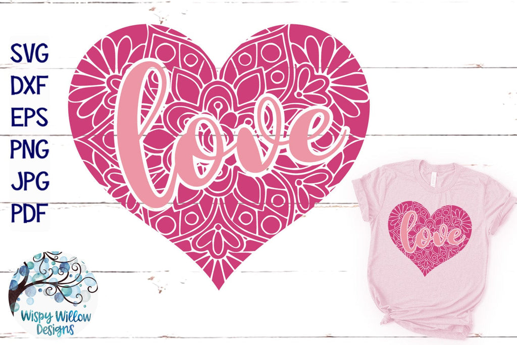 Love Heart Mandala SVG Wispy Willow Designs Company