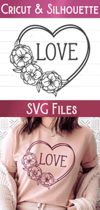 Love Heart with Flowers SVG | Valentine's Day SVG Wispy Willow Designs Company