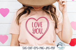 Love You Sketch Heart | Valentine's Day SVG Wispy Willow Designs Company