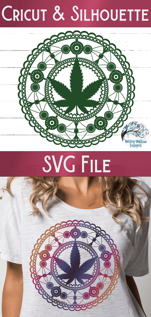 Marijuana Mandala SVG Wispy Willow Designs Company