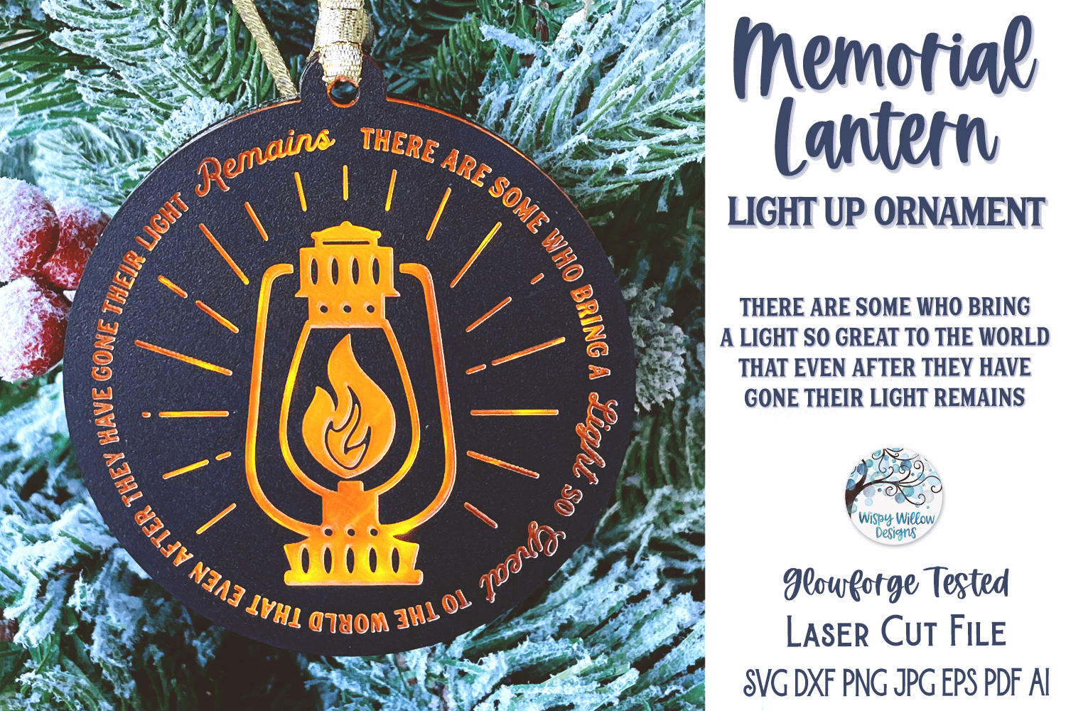 Memorial Lantern Light Up Christmas Ornament for Glowforge Laser Wispy Willow Designs Company