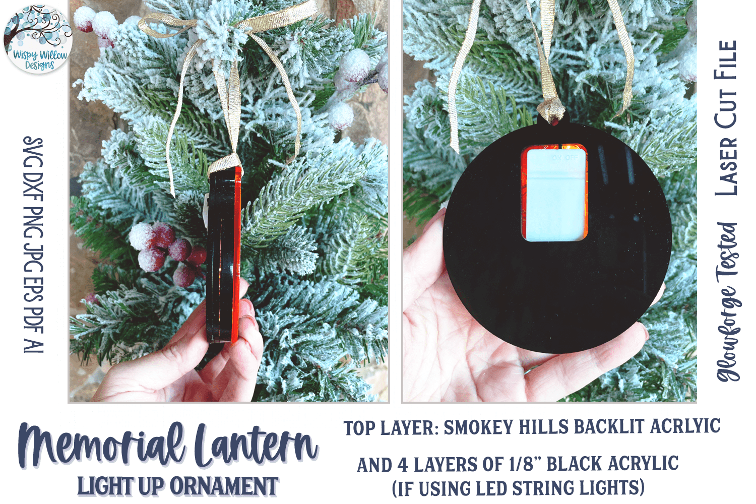 Memorial Lantern Light Up Christmas Ornament for Glowforge Laser Wispy Willow Designs Company