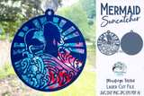 Mermaid Suncatcher for Laser or Glowforge Wispy Willow Designs Company