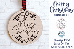 Merry Christmas Ornament for Glowforge or Laser Cutter Wispy Willow Designs Company