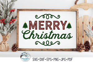 Merry Christmas Sign SVG Wispy Willow Designs Company