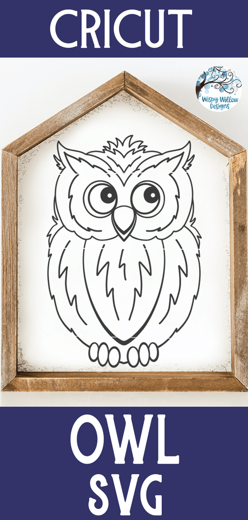 Owl SVG Wispy Willow Designs Company