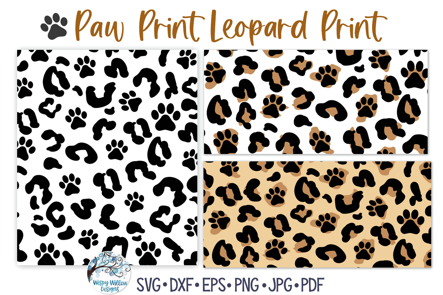 Paw Print Leopard Print SVG | Animal Pattern Wispy Willow Designs Company