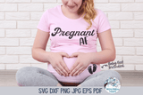 Pregnant AF SVG Wispy Willow Designs Company