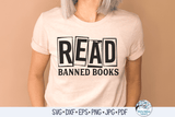 Read Banned Books SVG Wispy Willow Designs Company