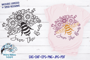 Save The Bees SVG Wispy Willow Designs Company