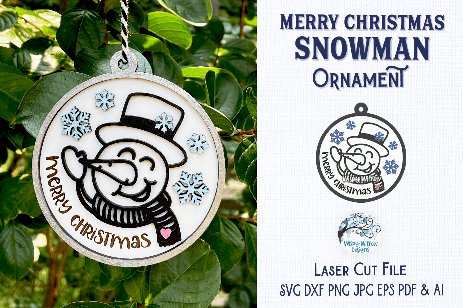 Snowman Christmas Ornament for Glowforge or Laser Cutter Wispy Willow Designs Company