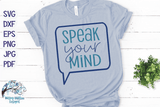 Speak Your Mind SVG Wispy Willow Designs Company