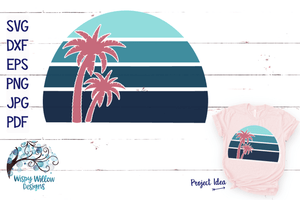 Teal Summer Sunset with Palm Tree SVG Wispy Willow Designs Company