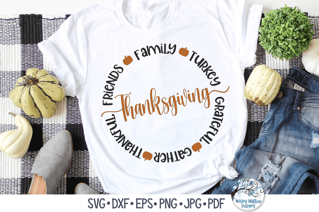 Thanksgiving SVG Wispy Willow Designs Company