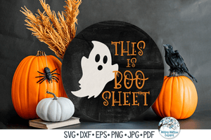 This Is Boo Sheet SVG | Funny Halloween Ghost Shirt Wispy Willow Designs Company
